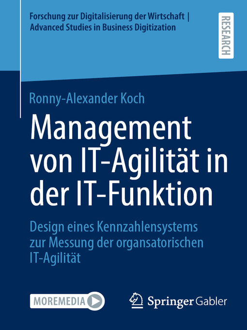 Title details for Management von IT-Agilität in der IT-Funktion by Ronny-Alexander Koch - Available